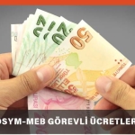 osym-meb-gorevli-ucretleri-2025-mayis-iOuX4NrO.jpg