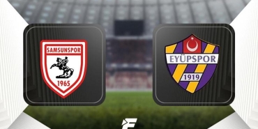 samsunspor-eyupsporilk-11ler-belli-oldu-7ER8VHy3.jpg