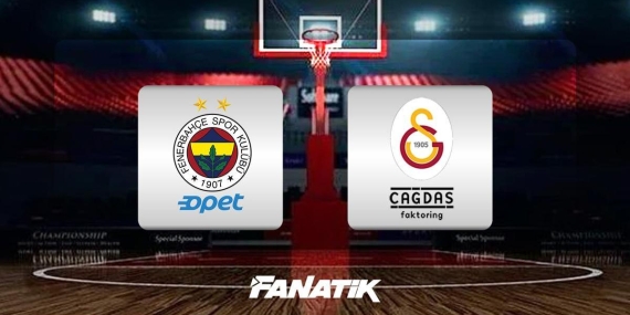 Potada derbi heyecanı: Fenerbahçe Opet- Galatasaray Çağdaş Faktoring